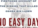 El libro contradice la versión oficial de cómo fue abatido Bin Laden el 1 de mayo de 2011 en Abottabad, Pakistán.