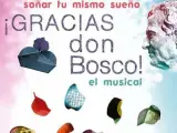 Cartel del musical 'Gracias Don Bosco'.