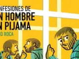 El cómic 'Confesiones de un hombre en pijama', de Paco Roca.