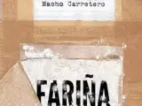 Portada del libro Fariña, de Nacho Carretero