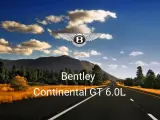 Bentley Continental GT 6.0L