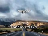 Bentley Flying Spur W 12 S