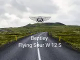Bentley Flying Spur W 12 S