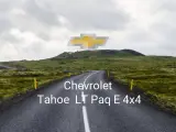 Chevrolet Tahoe LT Paq E 4x4