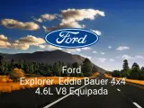 Ford Explorer Eddie Bauer 4x4 4.6L V8 Equipada