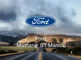 Ford Mustang GT Manual