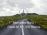 Mercedes Benz Clase M ML 350 Básica