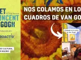 Nos colamos en los cuadros de Vincent Van Gogh