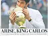 "Levántate, rey Carlos", titula el diario británico en su portada este lunes, confirmando así el cambio de orden del tenis mundial tras la victoria de Alcaraz ante Djokovic en la final de Wimbledon.