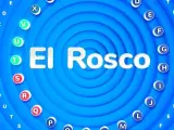 'El Rosco' de 'Pasapalabra'.